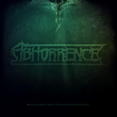 Abhorrence - Megalohydrothalassophobic, Mini-CD