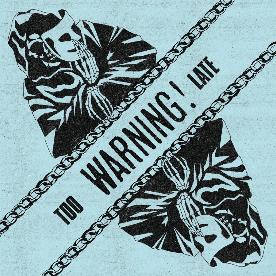 Warning! - Too Late, 7"
